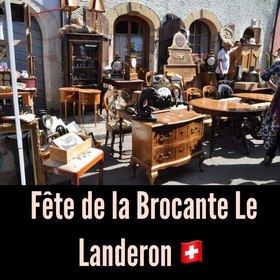 Fête de la Brocante Le Landeron (Швейцария)